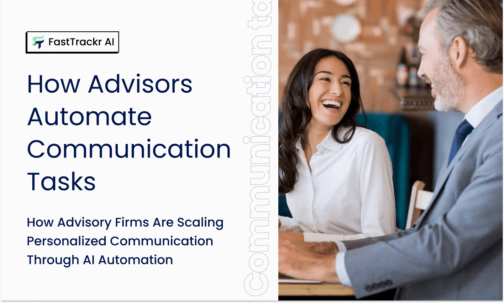 Automating Content and Communitcation For Financial Advisors